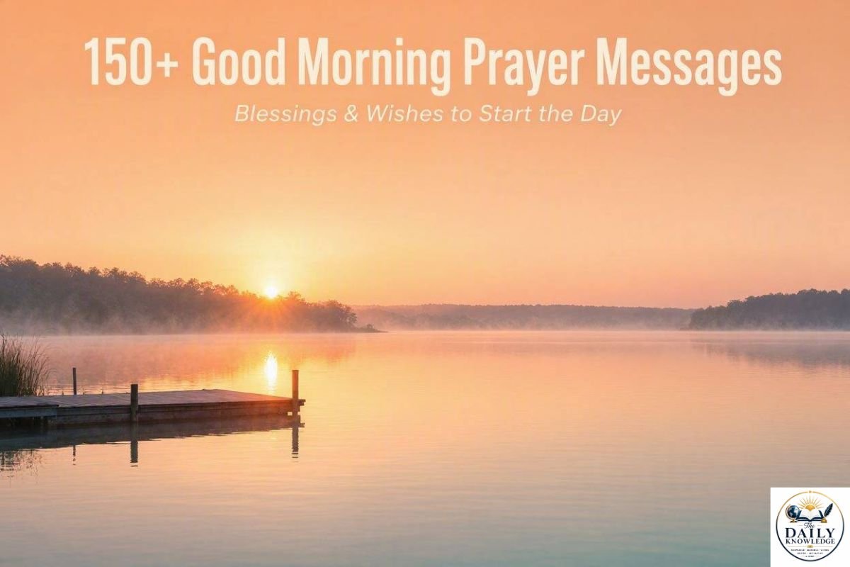150+ Good Morning Prayer Messages, Blessings & Wishes to Start the Day